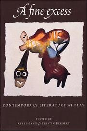 Cover of: A fine excess: contemporary literature at play