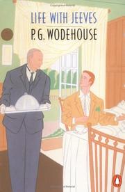 Cover of: Life with Jeeves by P. G. Wodehouse