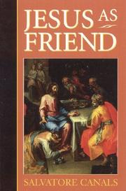 Cover of: Jesus as Friend by Salvatore Canals