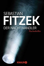 Cover of: Der Nachtwandler by Sebastian Fitzek