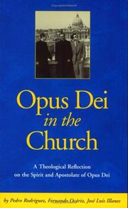 Cover of: Opus Dei in the Church by Pedro Rodriguez, Fernando Ocariz, Jose Luis Illanes