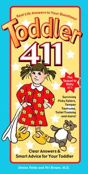 Cover of: Toddler 411 by Agnes Sligh Turnbull, Ari Brown