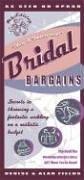 Cover of: Bridal Bargains, 8th Edition: Secrets to throwing a fantastic wedding on a realistic budget (Bridal Bargains)