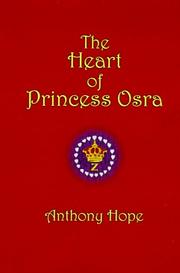 Cover of: The Heart of Princess Osra by Anthony Hope, Harry C. Edwards