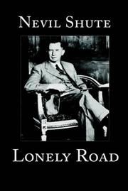 Cover of: Lonely Road by Nevil Shute