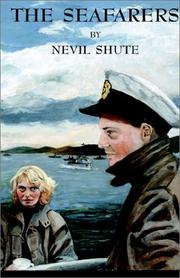Cover of: The Seafarers by Nevil Shute, Dan Telfair, Shoshana Milgram