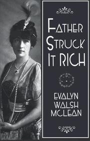 Cover of: Father Struck It Rich