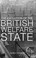 Cover of: The Evolution of the British Welfare State