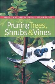 Cover of: Pruning trees, shrubs & vines