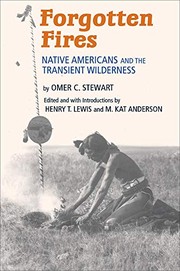 Cover of: Forgotten Fires by Omer C. Stewart, Henry T. Lewis, M. Kat Anderson