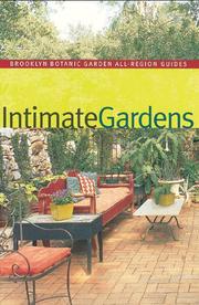 Cover of: Intimate Gardens (Brooklyn Botanic Garden All-Region Guide) by C. Colston Burrell, Lucy Hardiman