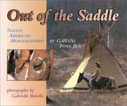 Cover of: Out of the saddle: Native American horsemanship