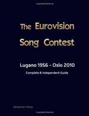 Cover of: The Complete  & Independent Guide to the Eurovision Song Contest 2010 by Simon Barclay