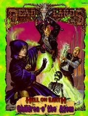 Cover of: Children o' the Atom (Deadlands: Hell on Earth) by Rick Dakan