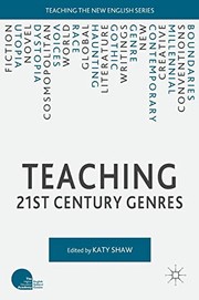 Cover of: Teaching 21st Century Genres by Katy Shaw