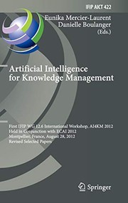 Artificial Intelligence for Knowledge Management by Eunika Mercier-Laurent, Danielle Boulanger