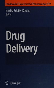 Cover of: Drug Delivery by Monika Schäfer-Korting