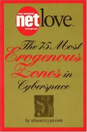 Cover of: Netlove: The 75 Most Erogenous Lones in Cyberspace