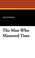Cover of: The Man Who Mastered Time