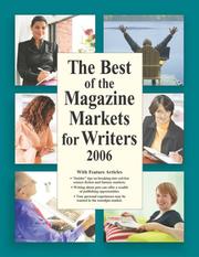 The Best of the Magazine Markets for Writers by Marni McNiff