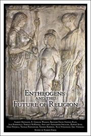 Cover of: Entheogens and the Future of Religion (Entheogen Project Series, Number 2)