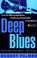 Cover of: Deep blues