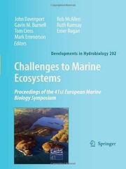 Cover of: Challenges to Marine Ecosystems by John Davenport, Gavin M. Burnell, Tom Cross, Mark Emmerson, Rob McAllen, Ruth Ramsay, Emer Rogan