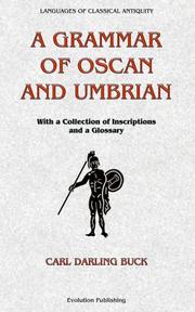 Cover of: A grammar of Oscan and Umbrian: with a collection of inscriptions and a glossary.