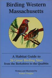 Birding western Massachusetts by Robert Tougias