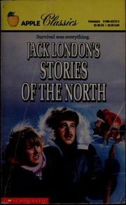 Cover of: Jack London's Stories of the North