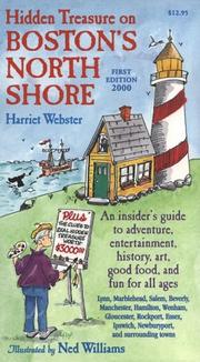 Cover of: Hidden Treasure on Boston's North Shore by Harriet Webster