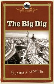 Cover of: The Big Dig (New England Remembers)