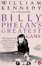 Cover of: Billy Phelan's greatest game by Kennedy, William