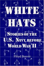 Cover of: White hats: stories of the U.S. Navy before World War II