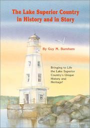 Cover of: The Lake Superior Country in History and in Story