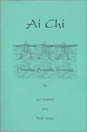 Ai Chi - Flowing Aquatic Energy by Jun Konno Ruth Sova
