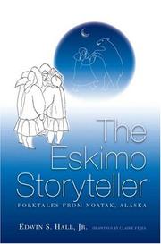 Cover of: The Eskimo storyteller by Edwin S. Hall
