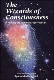 Cover of: The wizards of consciousness by Lynda Madden Dahl