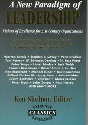 Cover of: A New Paradigm of Leadership  by Ken Shelton