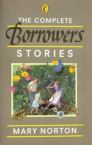 The complete Borrowers stories by Mary Norton