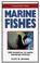 Cover of: Marine Fishes