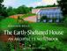Cover of: The earth-sheltered house