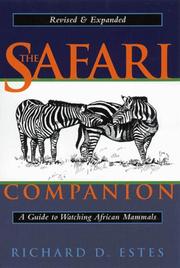 Cover of: The Safari Companion by Richard D. Estes