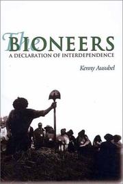 Cover of: The Bioneers | Ken Ausubel