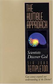 Cover of: The Humble Approach: Scientists Discover God