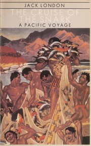 Cover of: The Cruise of the Snark by Jack London