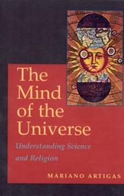 Cover of: The mind of the universe: understanding science and religion