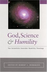 Cover of: God, science, and humility: ten scientists consider humility theology