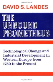 Cover of: The unbound Prometheus by David S. Landes