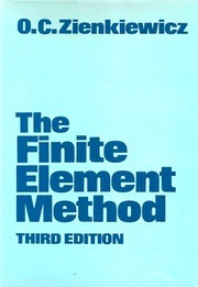 The finite element method by O. C. Zienkiewicz, R. L. Taylor